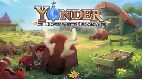 Yonder: The Cloud Catcher Chronicles, A Breathtaking Open-World Adventure Awaits!